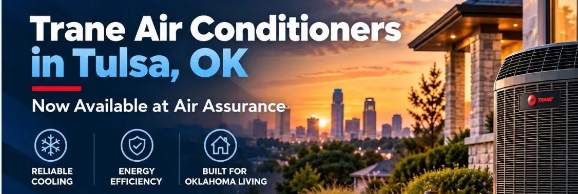 Trane Air Conditioners Tulsa
